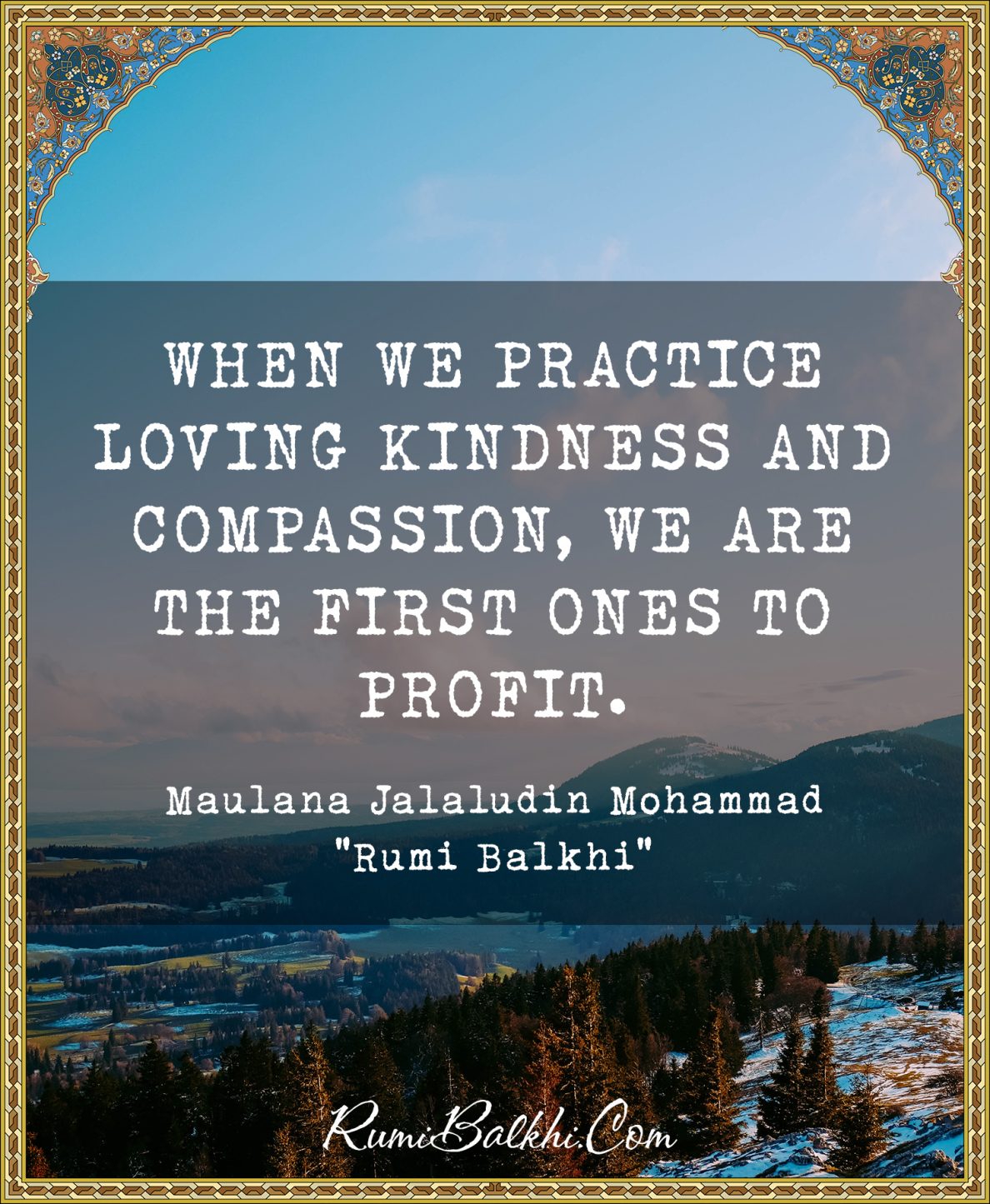 When we practice loving kindness and compassion, we are the first ones to profit